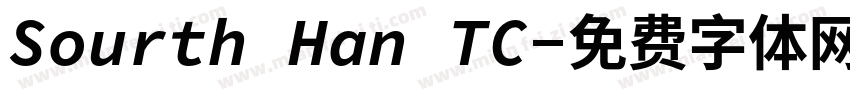 Sourth Han TC字体转换